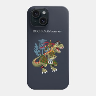 Clanosaurus Rex BUCHANANsaurus Rex Buchannan Buchanan MODERN Family Tartan Phone Case