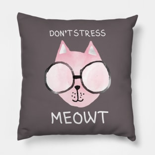 Don't stress meowt. Pillow