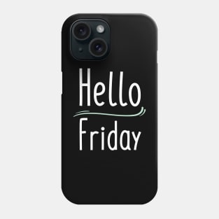 Tgif Friday Phone Case