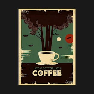 Coffee Cup - The Perfect Addition to Your Home Decor T-Shirt