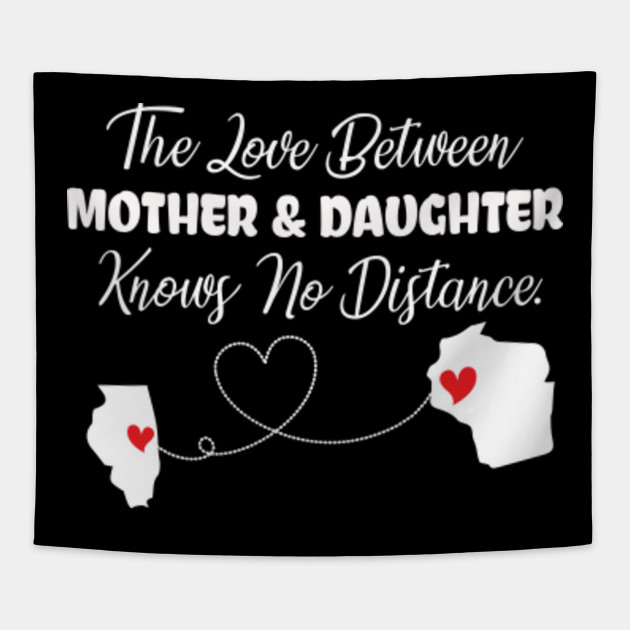 love between mother and daughter knows no distance