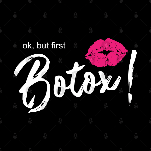 Ok, but first botox lips! by Shirtbubble
