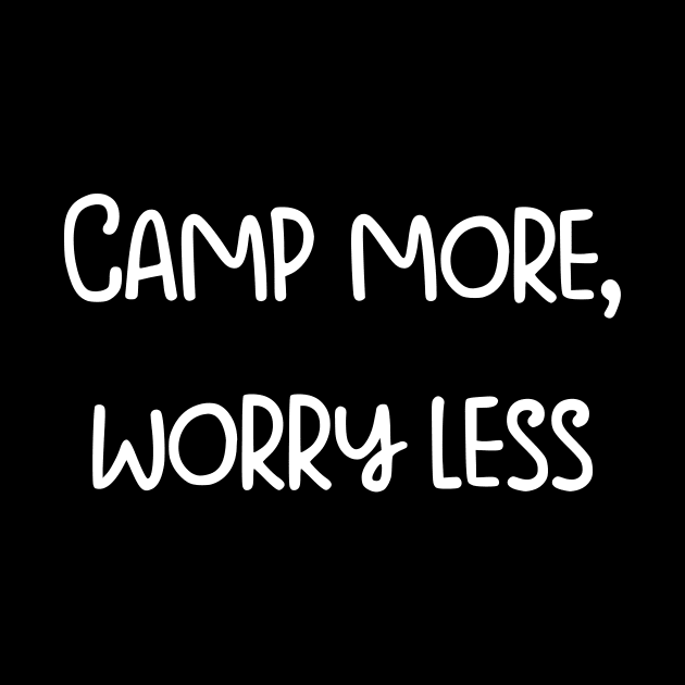 Camp more, worry less by bayvimalon