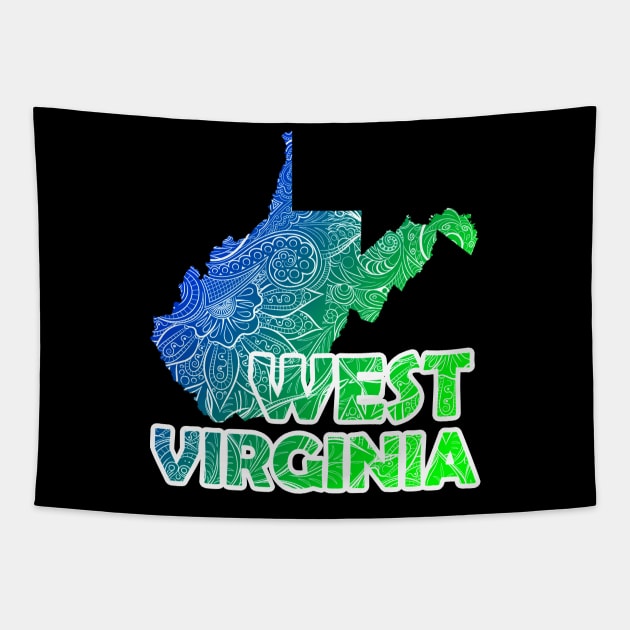 Colorful mandala art map of West Virginia with text in blue and green Tapestry by Happy Citizen