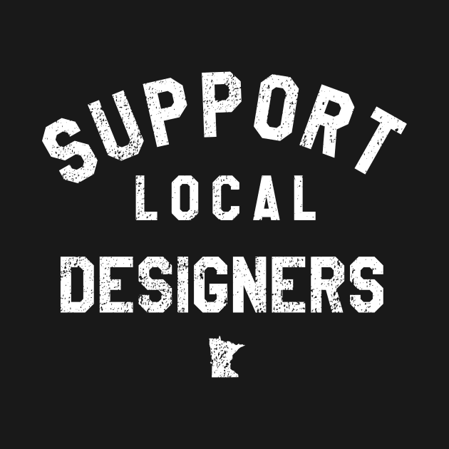 Support Local Designers by mjheubach