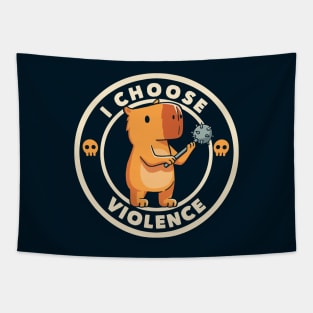 I Choose Violence Funny Capybara by Tobe Fonseca Tapestry