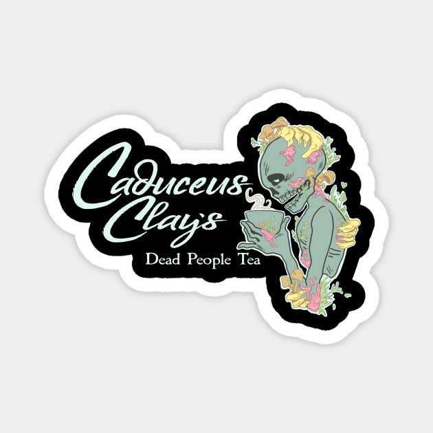 Caduceus Clay's Dead People Tea Magnet by CattieLynn13