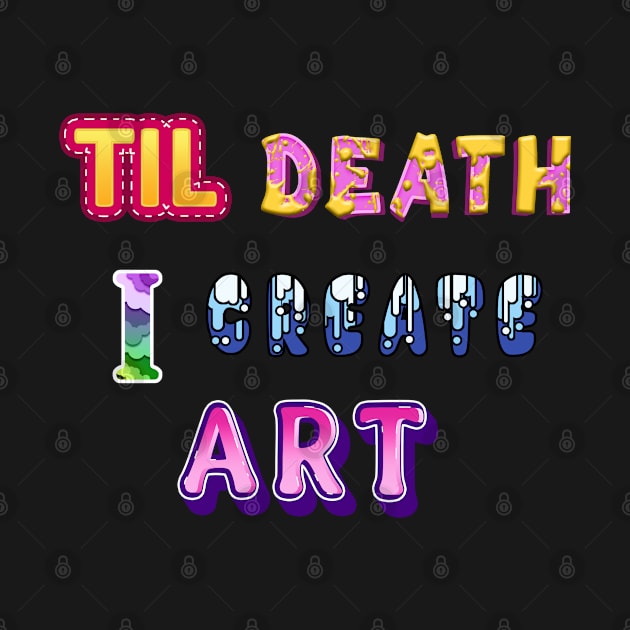 til death I create art by championx91