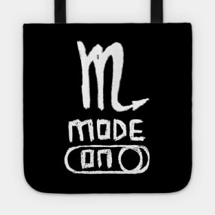 Scorpio Mode ON, Zodiac Sign Tote