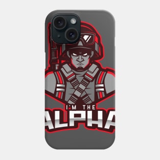 I'm The Alpha (13) Phone Case