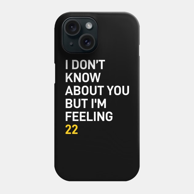 Caitlin Clark, I dont know about you but im feeling 22 Phone Case by VIQRYMOODUTO