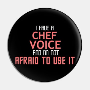 Chef Voice Cool Typography Job Design Pin