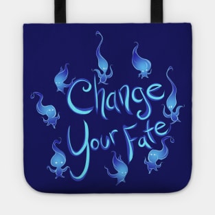 Change Your Fate Tote