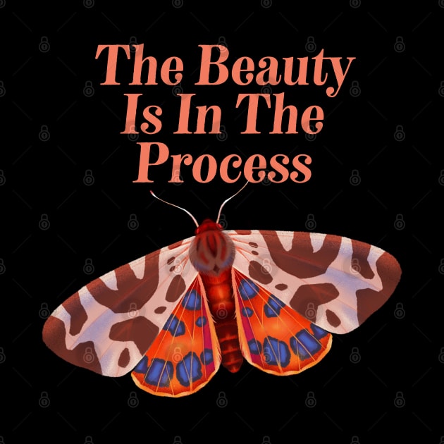 The Beauty Is In The Process - Cute Butterfly by Animal Specials