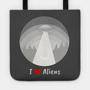 I love aliens Tote