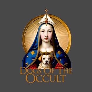 Dogs of the Occult IV T-Shirt