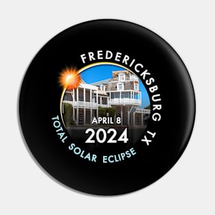 2024 Total Solar Eclipse Totality Fredericksburg Texas 26 Pin