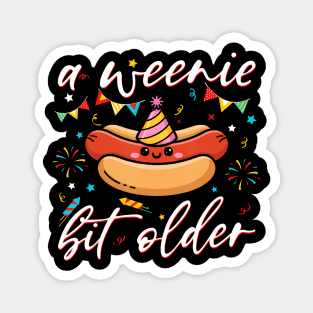 A Weenie Bit Older Cute Hot Dog Birthday Party Magnet