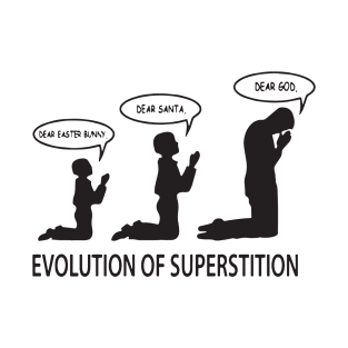 Superstition Evolution Mens Funny Atheist T Shirts T-Shirt