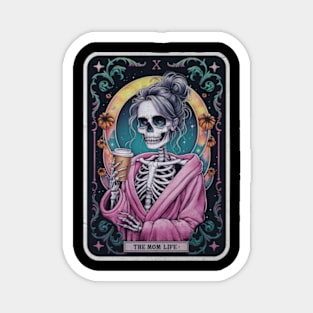 The Mom Life Skeleton Tarot Card Funny Sarcastic Occult Gothic Magnet