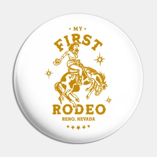 My First Rodeo: Reno, Nevada. Cute Vintage Pinup Cowgirl Pin