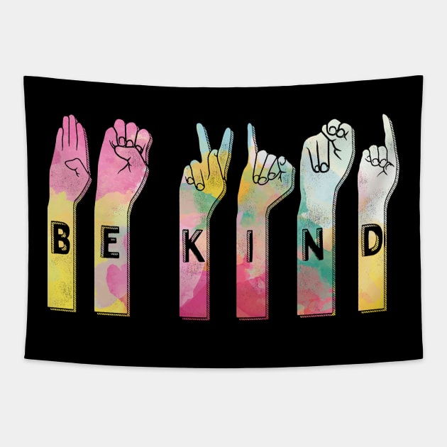 Be Kind ASL Alphabet American Sign Language Tapestry by Giggias