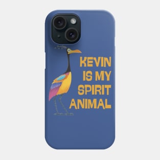 Kevin Is My Spirit Animal Phone Case