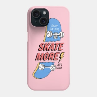 Enjoy the skate t-shirts, hoodies, mugs, sticker, hats, bags Phone Case