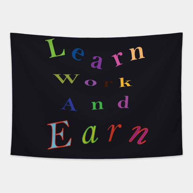 Learn work and earn Tapestry by In your store