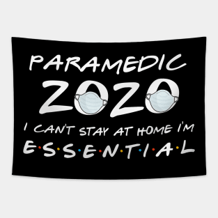 Paramedic 2020 Quarantine Gift Tapestry