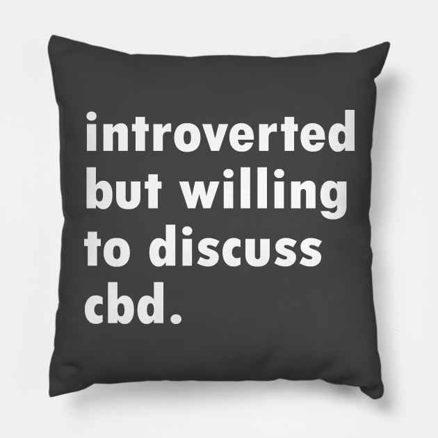 Introverted CBD Pillow by NovaOven