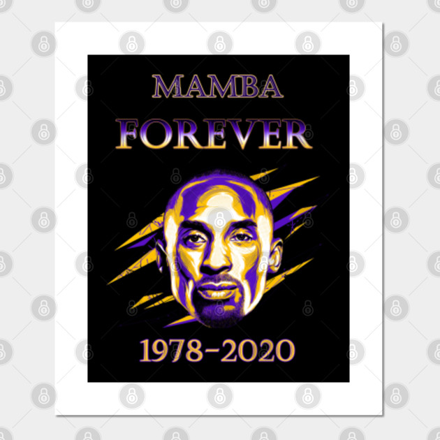 Kobe Bryant 24 Memorial Shirt 2020 Nba Champion Black Mamba Legends Never Die Lakers Free Out Kobe Bryant Black Mamba Posters And Art Prints Teepublic