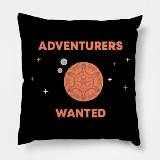 Adventurers Wanted Pillow