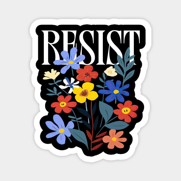 Resist Floral Protest Trump Anti Trump Magnet by ArtistTee ⭐⭐⭐⭐⭐