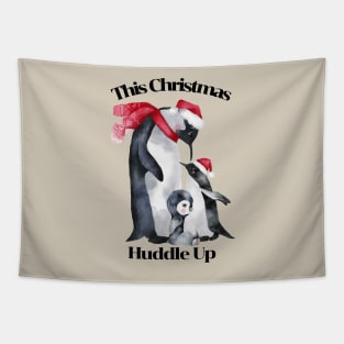 Christmas Design Penguin Pun, Huddle Up Tapestry