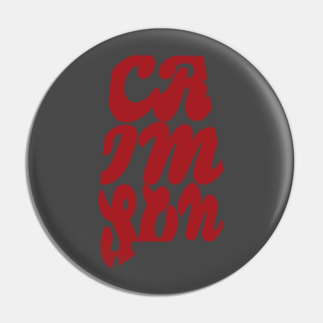 Alabama is Crimson Pin by AR100AR