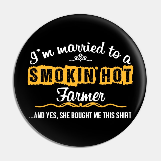 For Farmer's Husband Funny Gift Pin by divawaddle