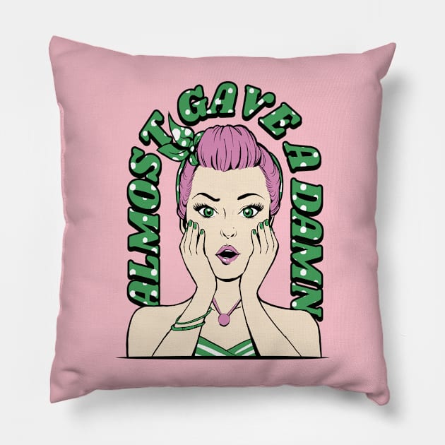 Almost Gave A Damn Sassy Girl Baddie Pillow by Visual Vibes