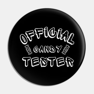 Official Candy Tester. Cute Halloween Costume Kids Pin