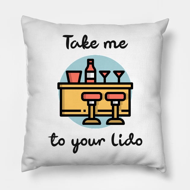 Take me to your Lido Pillow by Photomisak72