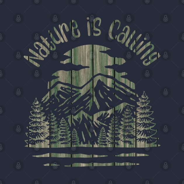 Nature is Calling Green Wooded Mountains by Kylie Paul