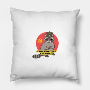 Sharing is Caring Raccoon - not propaganda Pillow