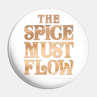 The Spice Must Flow, Dune Pin