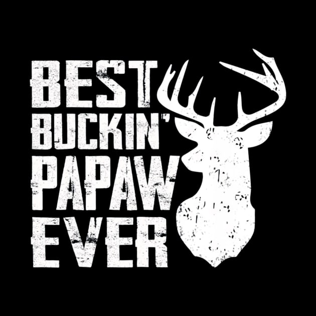 Best Bucking Papaw Shirt Deer Hunting by Kiwistore