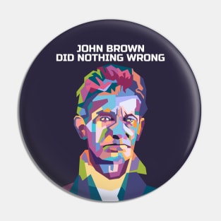 Abstract John Brown-Did Nothing Wrong in WPAP Pin