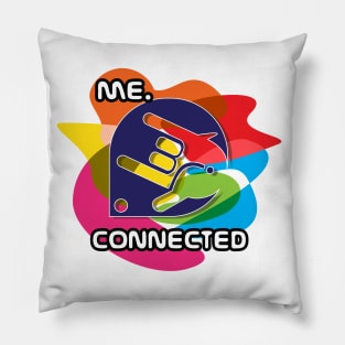 Me Connected Motto Pillow