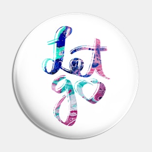 Let go fluid painting handlettering Pin