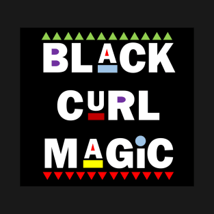 Black Curl Magic T-Shirt