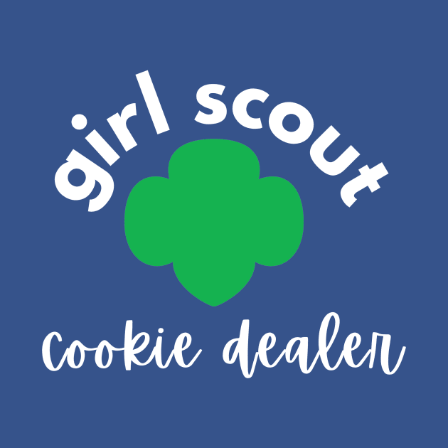 Girl Scout Cookie Dealer - Get 'Em! by We Love Pop Culture