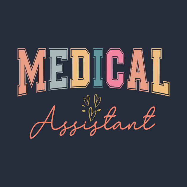 Medical Assistant MA CMA Nursing Doctor Assistant Student by Flow-designs